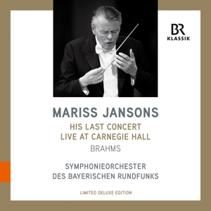Royal Concertgebouw Orchestra – His Last Concert Live At Carnegie Hall New York: Brahms