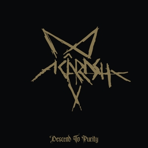 Acarash – Descend To Purity