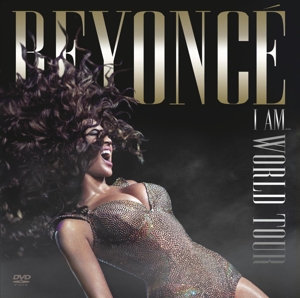 Beyonce – I Am...World Tour