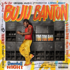 Banton, Buju – Too Too Bad