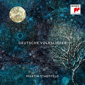 Stadtfeld, Martin – Deutsche Volkslieder