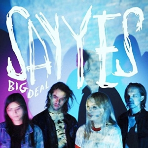 Big Deal – Say Yes