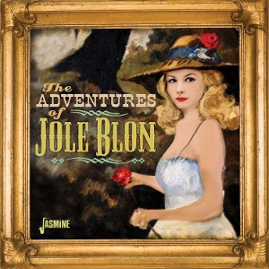 V/A – The Adventures of Jole Blon