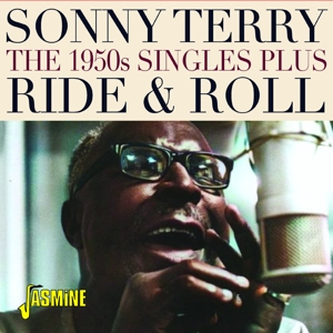 Terry, Sonny – Ride & Roll - the 1950s Singles Plus