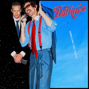 Darkness – Dreams On Toast