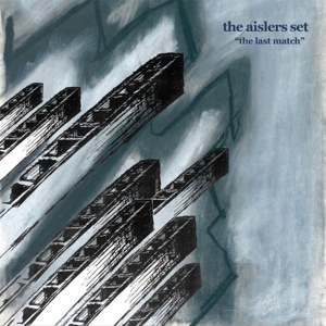Aislers Set – Last Match