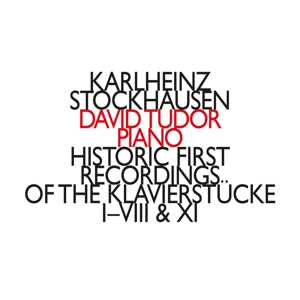 Axelsson, Jonny – Historic First Recordings of the Klavierstucke 1-8 & 11