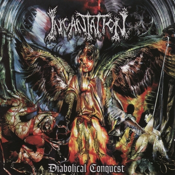 Incantation – Diabolical Conquest