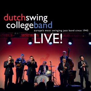Dutch Swing College Band – Live!
