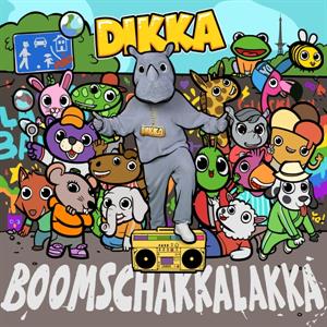 Dikka – Boom Schakkalakka