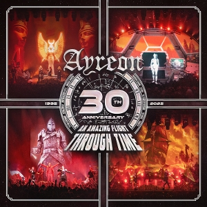 Ayreon – 30th Anniversary - an Amazing Flight Through Time