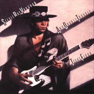 Vaughan, Stevie Ray & Double T – Texas Flood