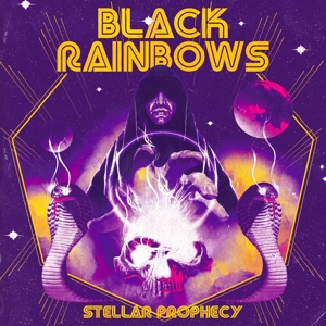 Black Rainbows – Stellar Prophecy