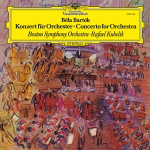 Kubelik, Rafael & Boston Symphony Orchestra – Bela Bartok: Concerto For Orchestra
