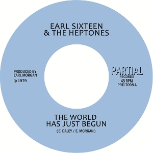 Earl 16 & the Heptones – 7-the World Has Just Begun