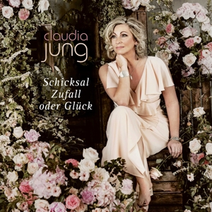 Jung, Claudia – Schicksal, Zufall Oder Gluck