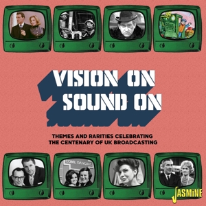 Various – Vision On/Sound On: Themes & Rarities Celebrating Centenary of Uk Broadcasting
