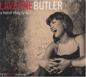 Butler, Laverne – A Foolish Thing To Do