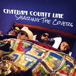 Chatham County Line – Sharing the Covers