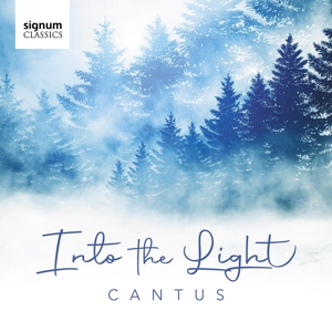 Cantus – Into the Light