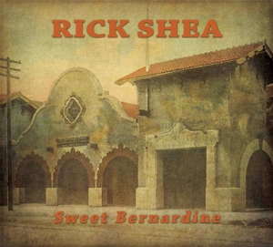 Shea, Rick – Sweet Berndine