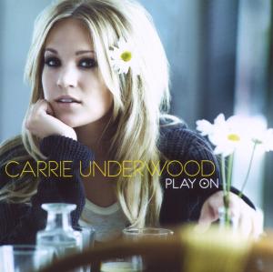Underwood, Carrie – Play On