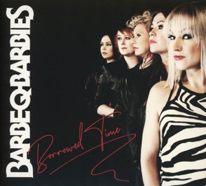 Barbe-Q-Barbies – Borrowed Time
