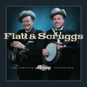 Flatt & Scruggs – Complete Mercury Recordings