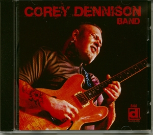 Corey Dennison Band – Corey Dennison Band