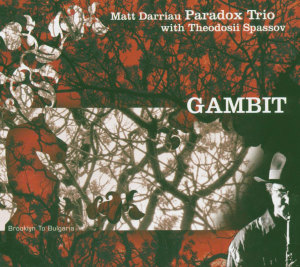 Darriau, Matt – Gambit