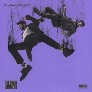 Chainsmokers, the – So Far So Good