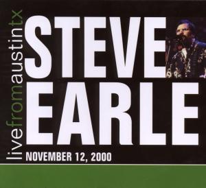 Earle, Steve – Live From Austin, Tx '00