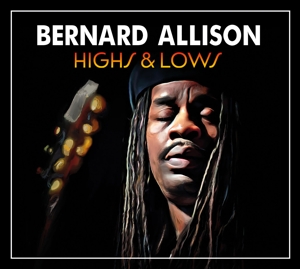 Allison, Bernard & Larry McCray, Carl Weathersby – Highs & Lows