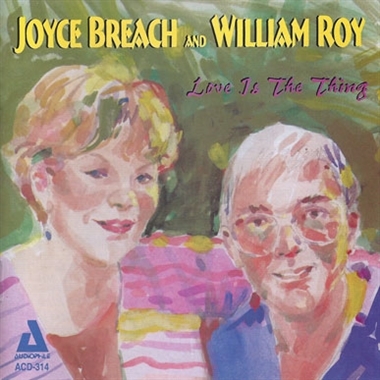 Breach, Joyce – Love is the Thing
