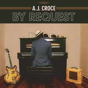 Croce, A.J. – By Request