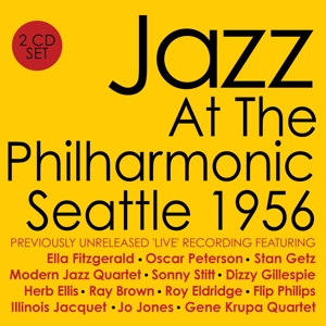 V/A – Jazz At the Philharmonic - Seattle 1956