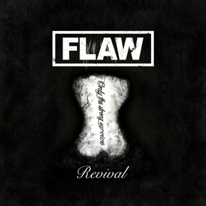 Flaw – Revival