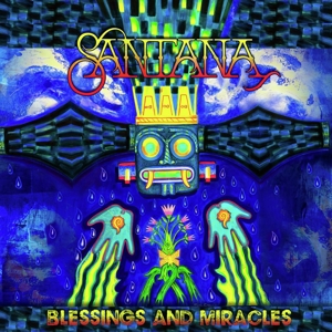 Santana – Blessings and Miracles
