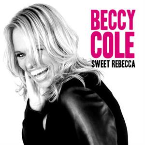 Cole, Beccy – Sweet Rebecca