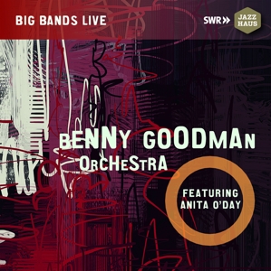 Benny Goodman Orchestra & Anita O'Day – Big Bands Live