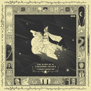Hamasyan, Tigran – The Bird of a Thousand Voices