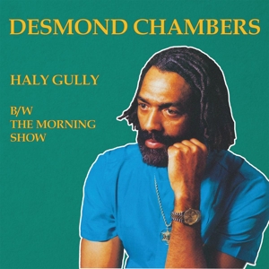 Chambers, Desmond – Haly Gully B/W the Morning Show