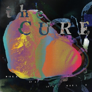 Cure – Mixes of a Lost World