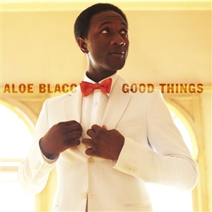 Blacc, Aloe – Good Things