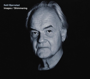 Bjornstad, Ketil & Falkeid Kolbein – Images/Shimmering