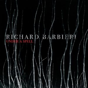 Barbieri, Richard – Under a Spell
