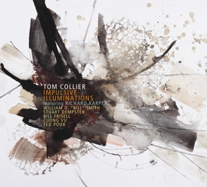 Collier, Tom – Impulsive Illuminations