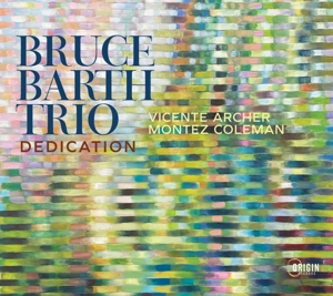 Bruce Barth Trio – Dedication