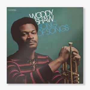 Shaw, Woody – Song of Songs