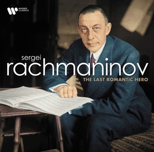 V/A – Sergei Rachmaninov: the Last Romantic Hero